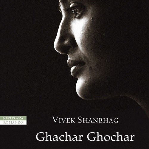 “Ghachar Ghochar” di Vivek Shanbhag