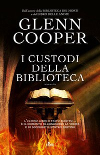 I CUSTODI DELLA BIBLIOTECA, GLENN COOPER