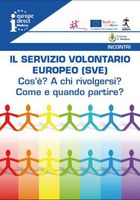 INCONTRI DI ORIENTAMENTO SUL SERVIZIO VOLONTARIO EUROPEO