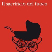 il sacrificio del fuoco