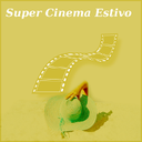 Film e anteprime al Super Cinema Estivo di agosto