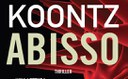 “Abisso” di Dean Koontz