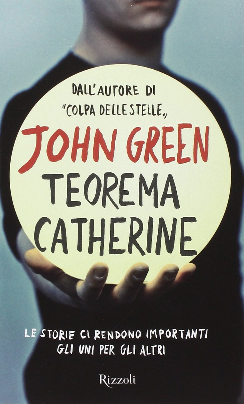 copertina Teorema Catherine di John Green