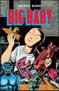 BIG BABY, CHARLES BURNS