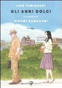 GLI ANNI DOLCI, KAWAKAMI, TANIGUCHI