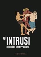 GLI INTRUSI, APPUNTI DA UNA TERRA VICINA, AA.VV.