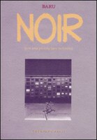 NOIR (CON UNA PICCOLA LUCE IN FONDO), BARU