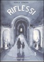 RIFLESSI 3, MARCO CORONA