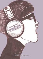 TRÉS!, DAVIDE TOFFOLO