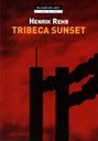 TRIBECA SUNSET, HENRIK REHR
