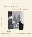 "VITTORIO GIARDINO: IL MAESTRO DEL FUMETTO E LA STORIA"
