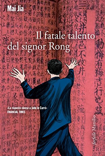il fatale talento del signor Rong