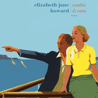 “Cambio di rotta” di Elizabeth Jane Howard