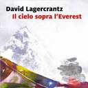 “Il cielo sopra l’Everest” di David Lagercrantz