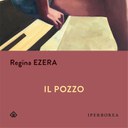 “Il pozzo”, di Regīna Ezera