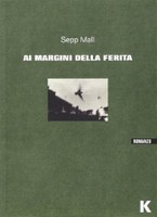 AI MARGINI DELLA FERITA, SEPP MALL