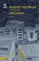 CIELO NERO, ARNALDUR INDRIÐASON