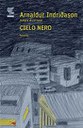CIELO NERO, ARNALDUR INDRIÐASON