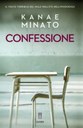 CONFESSIONE, KANAE MINATO