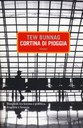 CORTINA DI PIOGGIA, TEW BUNNAG 