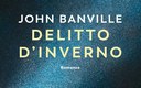 "Delitto d'inverno", John Banville