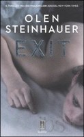 EXIT, OLEN STEINHAUER
