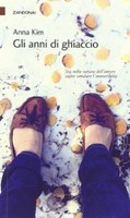 GLI ANNI DI GHIACCIO, ANNA KIM