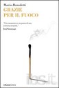 GRAZIE PER IL FUOCO, MARIO BENEDETTI