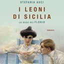 "I leoni di Sicilia", di Stefania Auci 