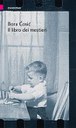 IL LIBRO DEI MESTIERI, BORA ĆOSIĆ