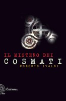 IL MISTERO DEI COSMATI, ROBERTO IVALDI