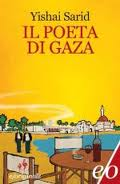 IL POETA DI GAZA, YISHAI SARID
