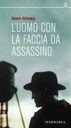 L’UOMO CON LA FACCIA DA ASSASSINO, MATTI RÖNKÄ