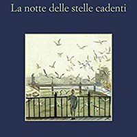 La notte delle stelle cadenti di Ben Pastor