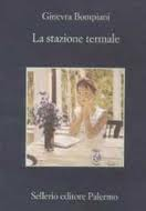 LA STAZIONE TERMALE, GINEVRA BOMPIANI