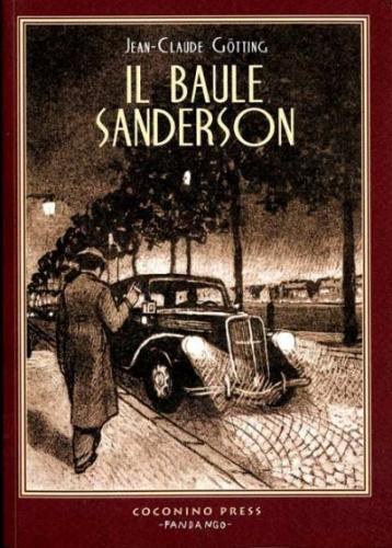 IL BAULE SANDERSON, JEAN-CLAUDE GÖTTING IL BAULE SANDERSON, JEAN-CLAUDE GÖTTING