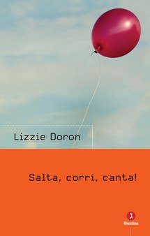 SALTA, CORRI, CANTA!, LIZZIE DORON 