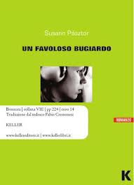 UN FAVOLOSO BUGIARDO, SUSANN PÁSZTOR UN FAVOLOSO BUGIARDO, SUSANN PÁSZTOR